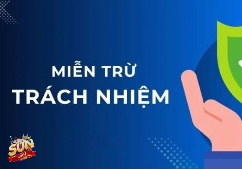 Miễn Trừ Trách Nhiệm - Nắm chắc quyền và nghĩa vụ cơ bản